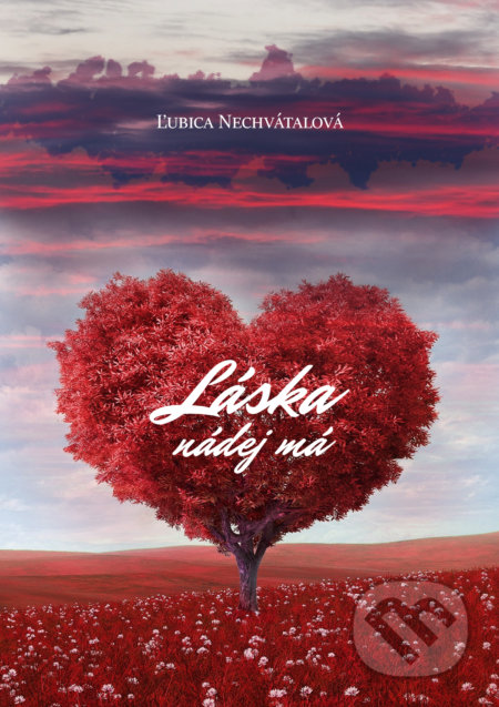Láska nádej má