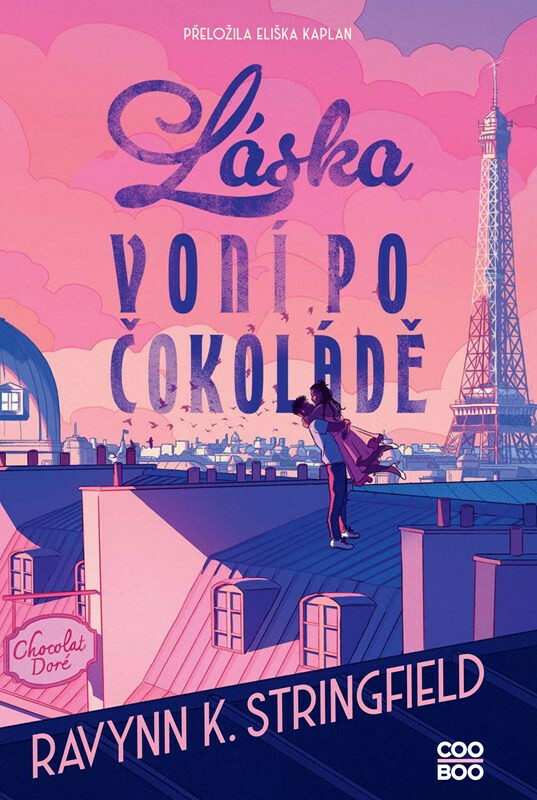 Láska voní po čokoládě - Ravynn K. Stringfield