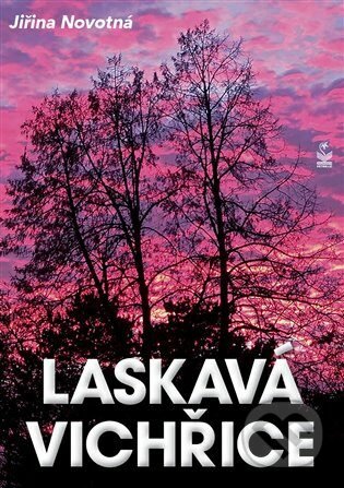 Laskavá vichřice