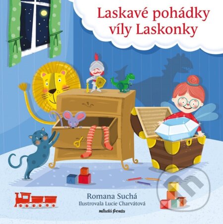 Laskavé pohádky víly Laskonky