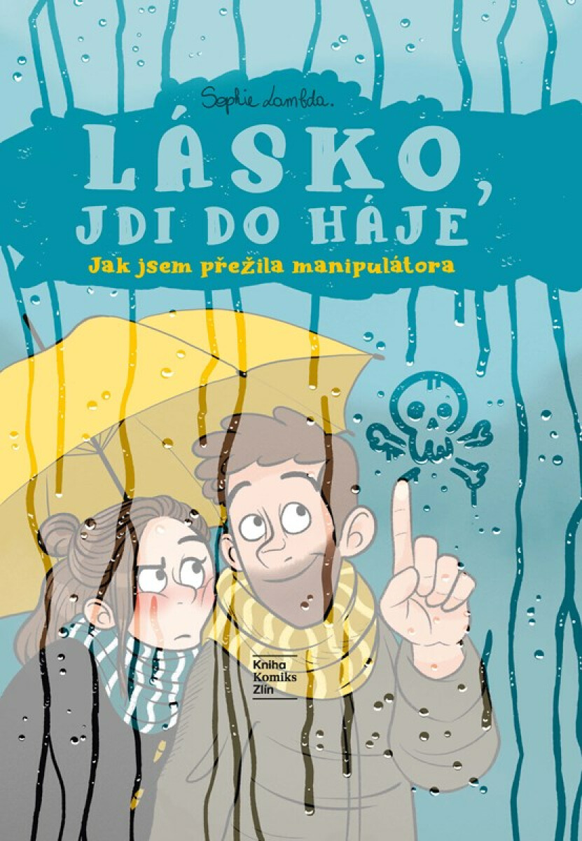 Lásko, jdi do háje - Sophie Lambda