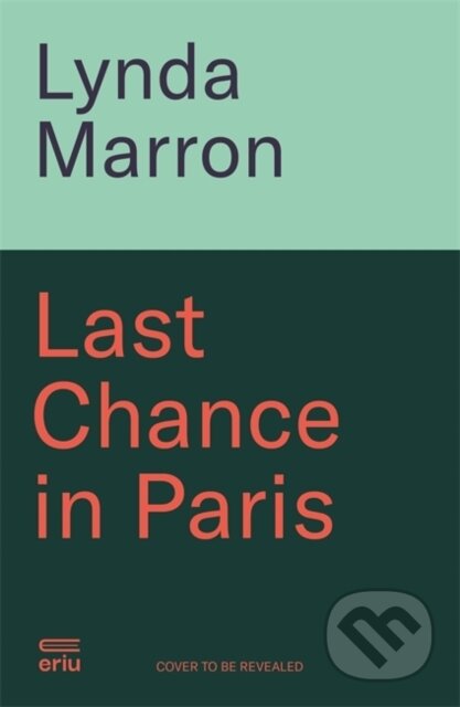 Last Chance in Paris