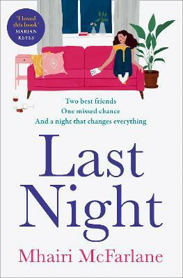 Last Night - Mhairi McFarlaneová