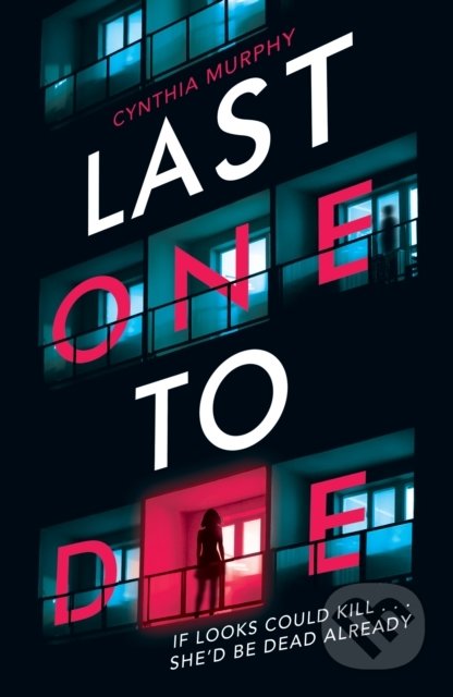 Last One To Die