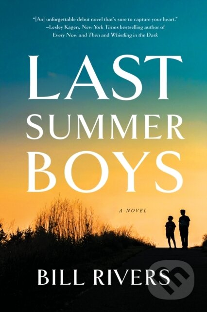 Last Summer Boys (A Novel)