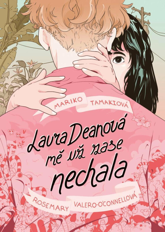 Laura Deanová mě už zase nechala - Mariko Tamaki