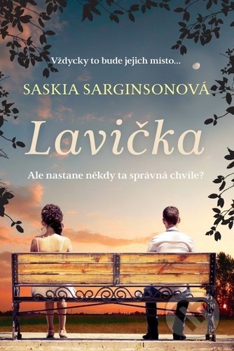 Lavička (Vždycky to bude jejich místo...)