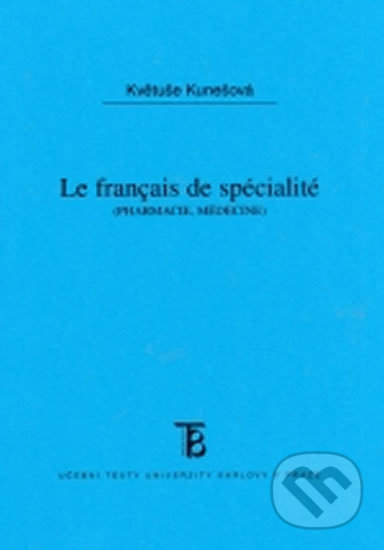 Le Francais do spécialité - pharmacie, médicine