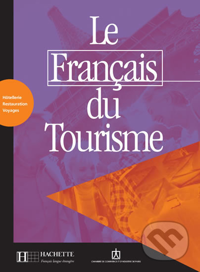 Le Francais du tourisme B1: Livret d´activités