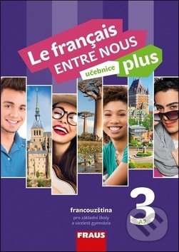 Le francais ENTRE NOUS plus 3