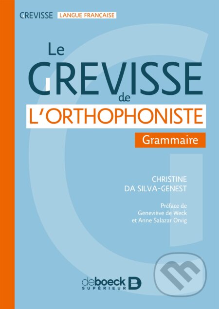 Le Grevisse de l'orthophoniste (Grammaire)
