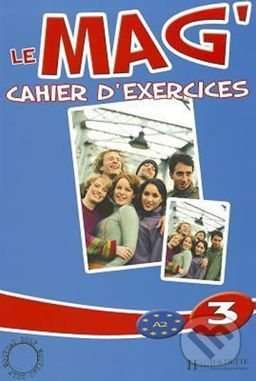 Le Mag' 3 (A2) - Cahier d'exercices