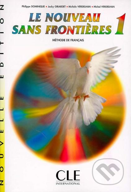 Le Noveau Sans Frontieres 1: Livre de l'eleve
