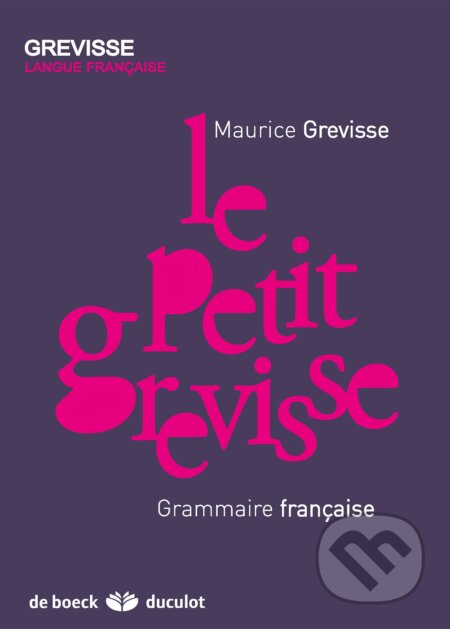 Le Petit Grevisse (Grammaire Francaise)