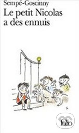 Le Petit Nicolas a des Ennuis