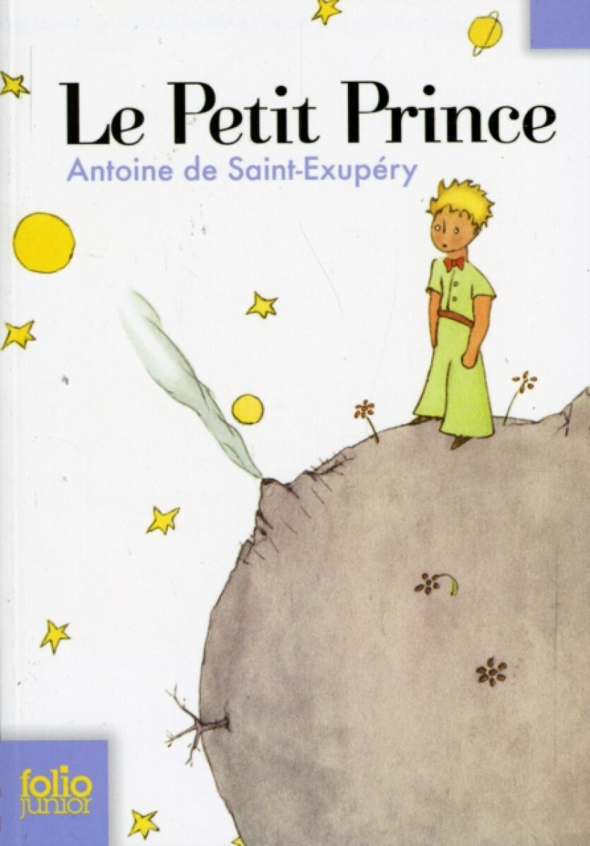 Le petit Prince - Antoine de Saint-Exupéry