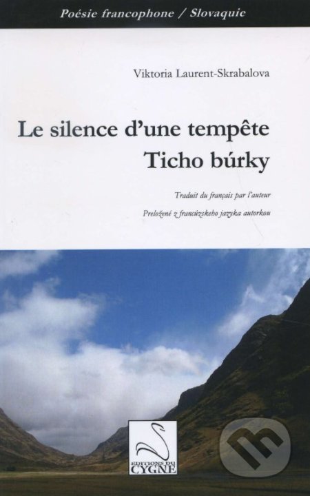 Le silence d'une tempete / Ticho búrky