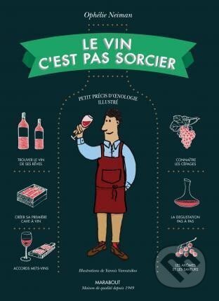 Le vin c´est pas sorcier