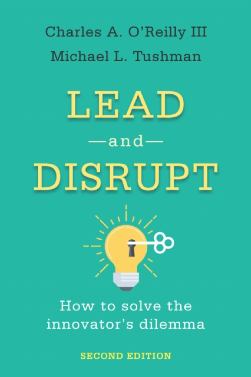 Lead and Disrupt