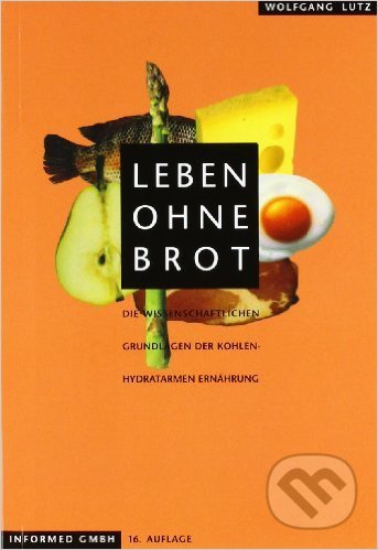 Leben ohne Brot
