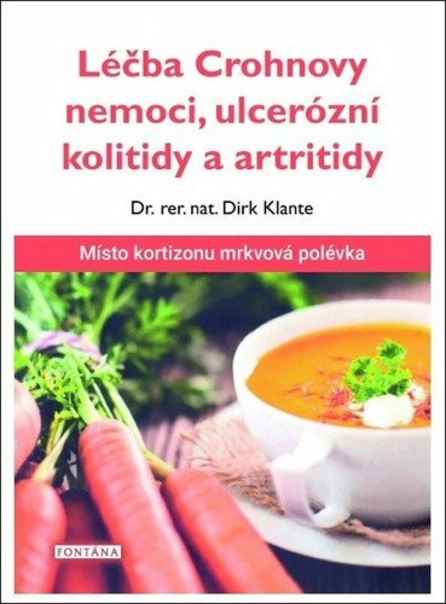 Léčba Crohnovy nemoci, ulcerózní kolitidy a artritidy - Dr. rer. nat Dirk Klante
