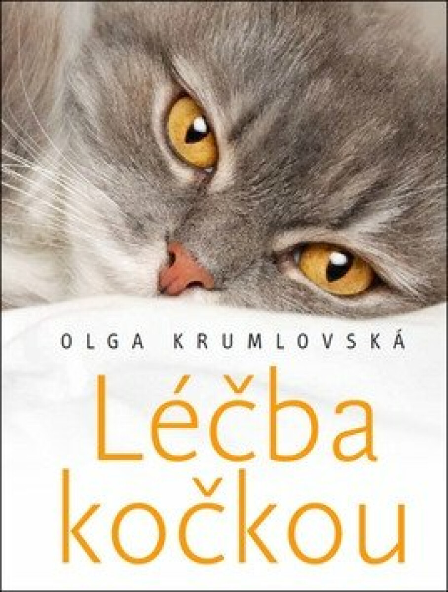 Léčba kočkou - Olga Krumlovská