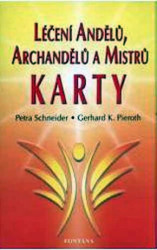 Léčení andělů, archandělů a mistrů (Kniha + Karty) - kniha z kategorie Věštění z karet