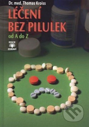 Léčení bez pilulek od A do Z