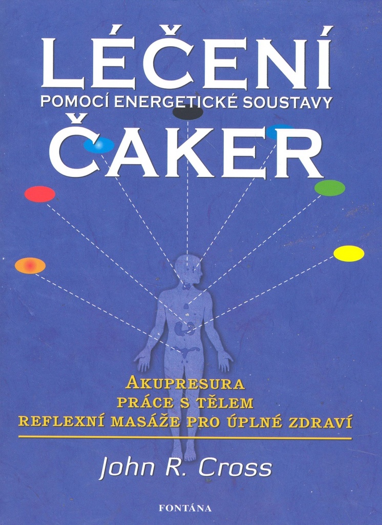 Léčení čaker pomocí energetické soustavy