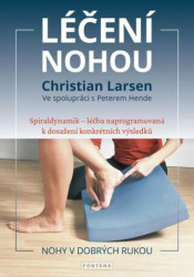 Léčení nohou (Spiraldynamik – léčba naprogramovaná) - kniha z kategorie Alternativní medicína