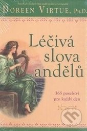 Léčivá slova andělů (365 poselství pro každý den)