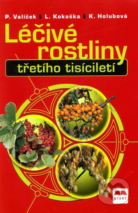 Léčivé rostliny třetího tisícíletí (2.vydání)