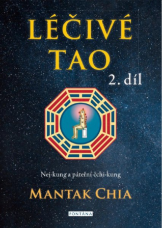 Léčivé Tao 2 - Mantak Chia