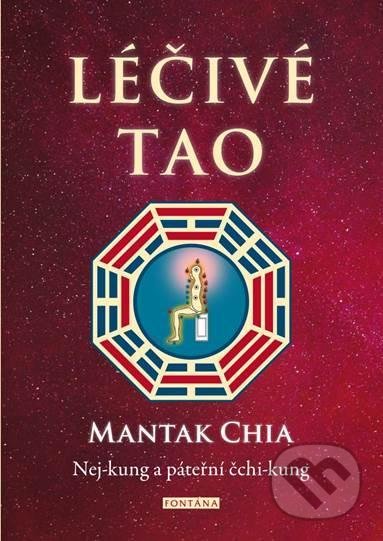 Léčivé tao (Nej-kung a páteřní čchi-kung)