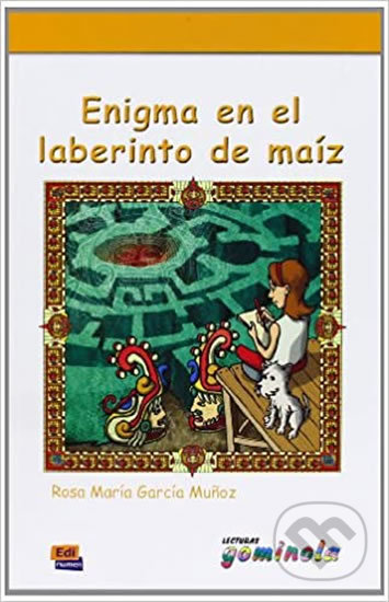 Lecturas Gominola - Enigma en el laberinto de maiz