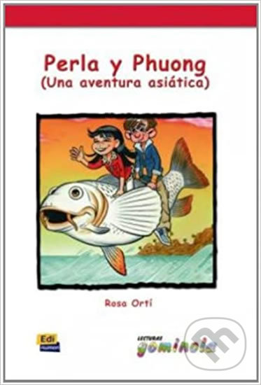 Lecturas Gominola - Perla y Phuong