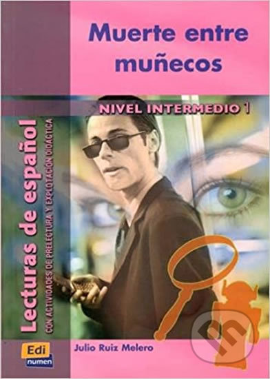 Lecturas graduadas Intermedio - Muerte entre munecos
