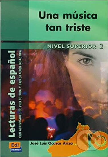 Lecturas graduadas Superior - Una música tan triste