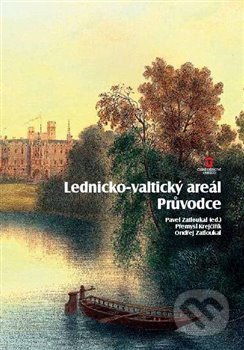 Lednicko-valtický areál (Průvodce)