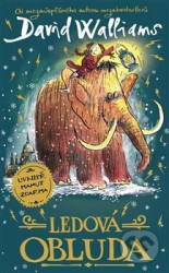 Ledová obluda - David Walliams, Tony Ross (ilustrátor)