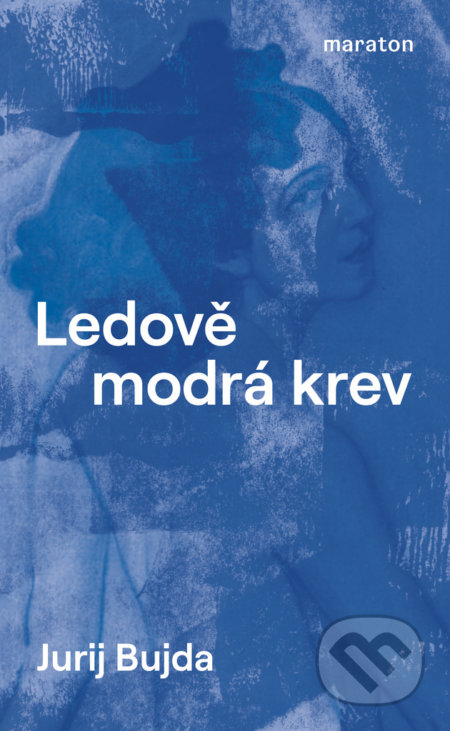 Ledově modrá krev