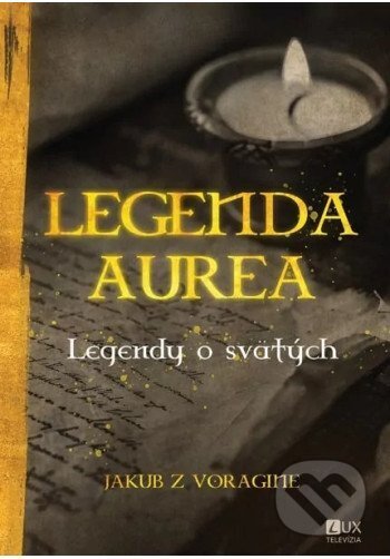Legenda Aurea (Legendy o svätých)