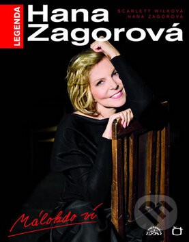 Legenda Hana Zagorová: Málokdo ví (+ DVD)