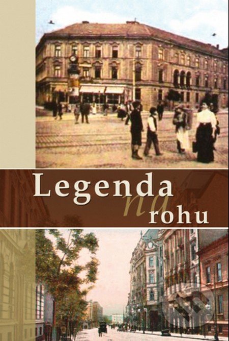 Legenda na rohu (Štefánka)