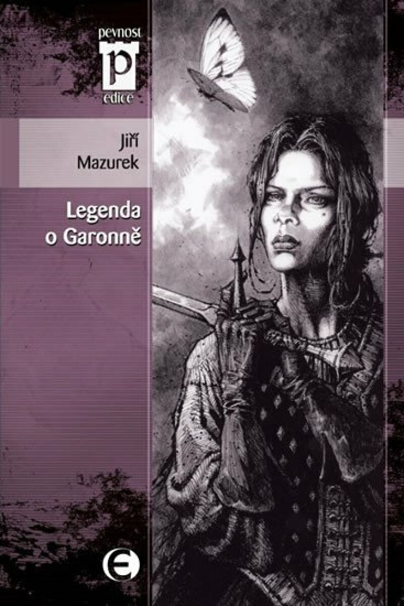 Legenda o Garonně - Jiří Mazurek