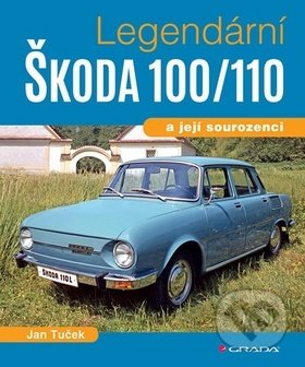 Legendární Škoda 100/110 (a její sourozenci)