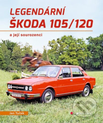 Legendární Škoda 105/120 (a její sourozenci)