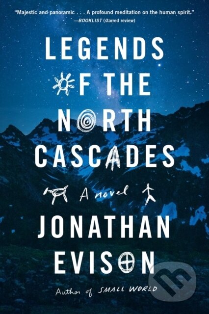 Legends of the North Cascades