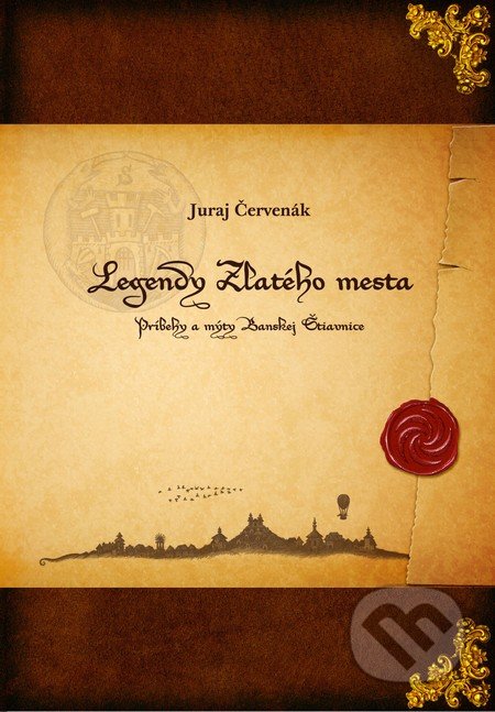 Legendy Zlatého mesta