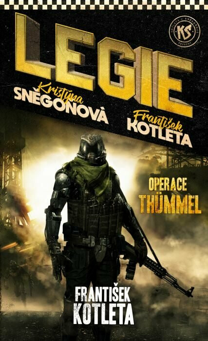 Legie 1: Operace Thümmel - 2. vydání - František Kotleta